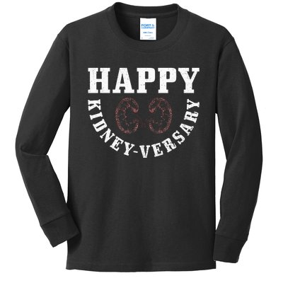 Happy Kidney Versary Pun For A Kidney Recipient Kids Long Sleeve Shirt