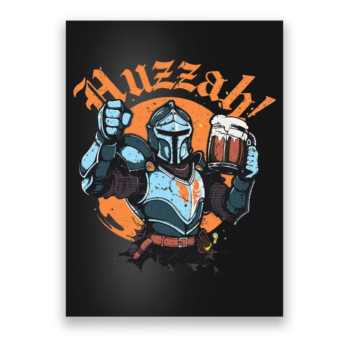 Huzzah Knight With Mead Funny Ren Faire Poster