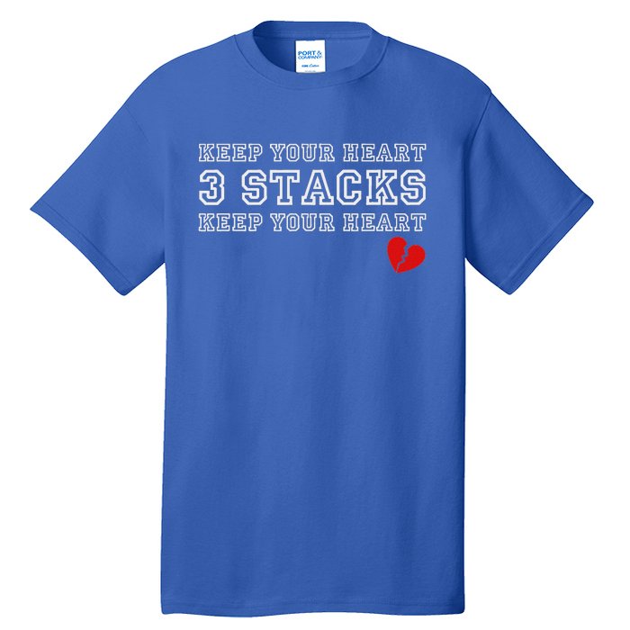 Heartbreak Keep Your Heart Three Stacks Tall T-Shirt