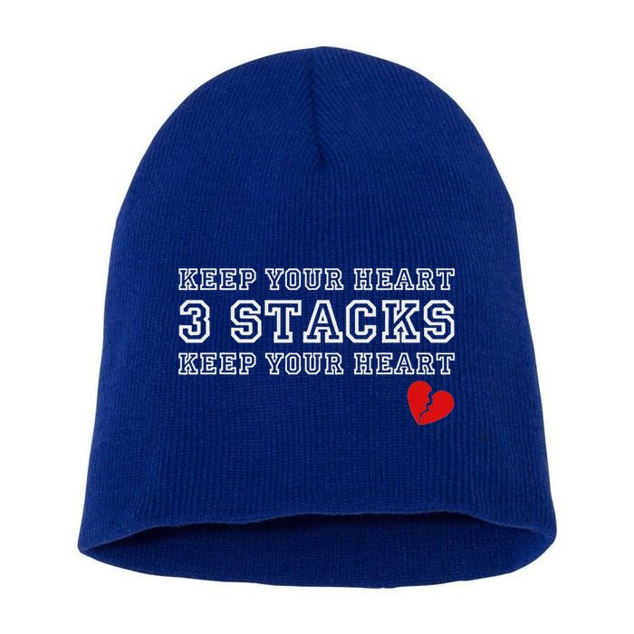 Heartbreak Keep Your Heart Three Stacks Short Acrylic Beanie