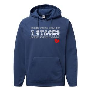 Heartbreak Keep Your Heart Three Stacks Performance Fleece Hoodie