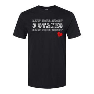 Heartbreak Keep Your Heart Three Stacks Softstyle CVC T-Shirt