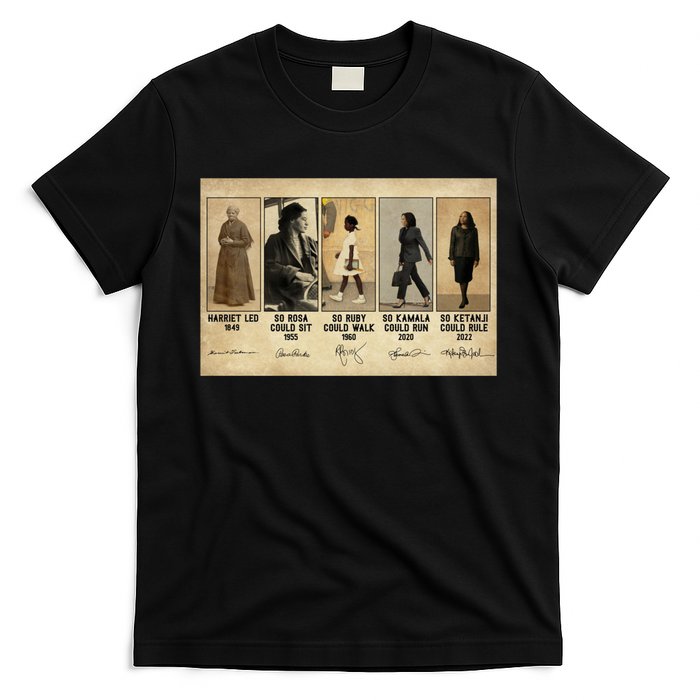 Harriet Led 1849 So Rosa Could Sit 1955 So Ru T-Shirt