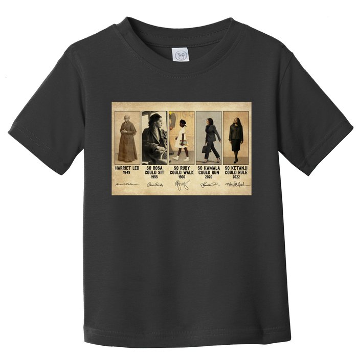 Harriet Led 1849 So Rosa Could Sit 1955 So Ru Toddler T-Shirt