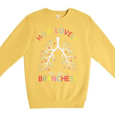 How Lovely Are Your Branches Xmas Lung Christmas Pajamas Premium Crewneck Sweatshirt