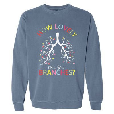 How Lovely Are Your Branches Xmas Lung Christmas Pajamas Garment-Dyed Sweatshirt