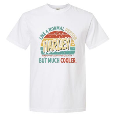 Harley Like A Normal Person But Much Cooler Vintage Garment-Dyed Heavyweight T-Shirt