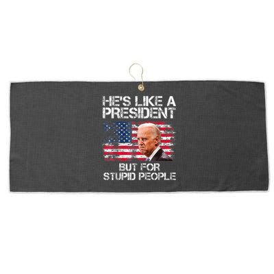 He’s Like A President But For Stupid People Large Microfiber Waffle Golf Towel