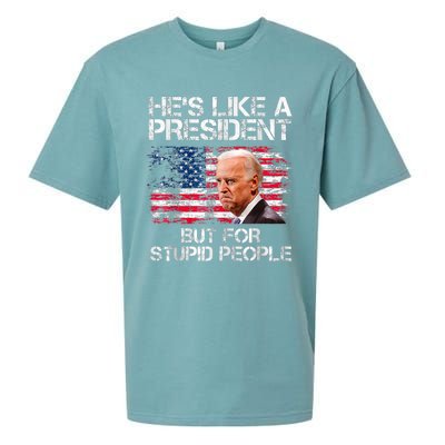 He’s Like A President But For Stupid People Sueded Cloud Jersey T-Shirt