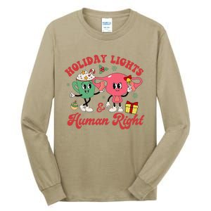 Holiday Lights And Human Rights Christmas Feminist Xmas Tall Long Sleeve T-Shirt