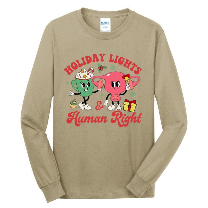 Holiday Lights And Human Rights Christmas Feminist Xmas Tall Long Sleeve T-Shirt