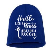 Hustle Like A Boss Live Like A Queen Gift Wife Mom Boss Cool Gift Short Acrylic Beanie