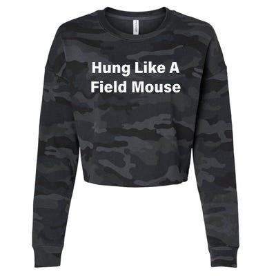 Hung Like A Field Mouse Cropped Pullover Crew