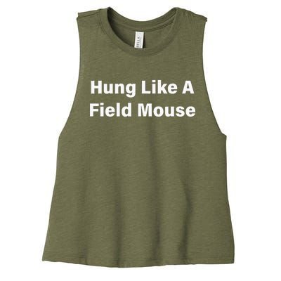 Hung Like A Field Mouse Women's Racerback Cropped Tank