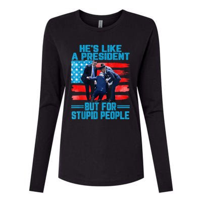 Hes Like A President But For Stupid People Biden Falling Womens Cotton Relaxed Long Sleeve T-Shirt