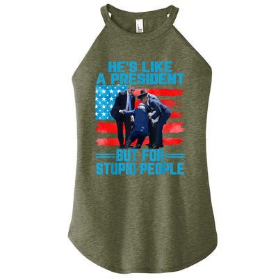 Hes Like A President But For Stupid People Biden Falling Women's Perfect Tri Rocker Tank