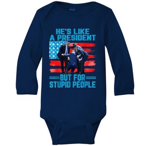 Hes Like A President But For Stupid People Biden Falling Baby Long Sleeve Bodysuit