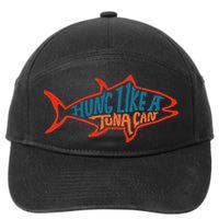 Hung Like A Tuna Can Funny Retro 7-Panel Snapback Hat