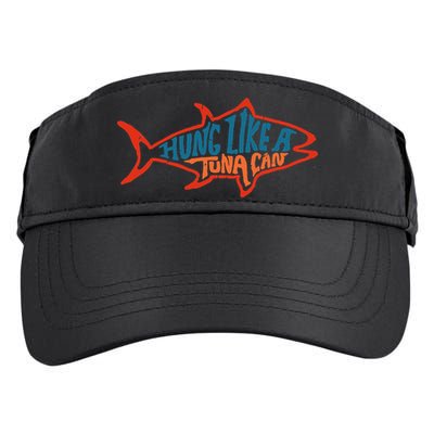 Hung Like A Tuna Can Funny Retro Adult Drive Performance Visor