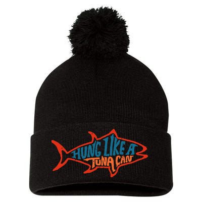 Hung Like A Tuna Can Funny Retro Pom Pom 12in Knit Beanie