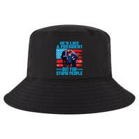 Hes Like A President But For Stupid People Biden Falling Cool Comfort Performance Bucket Hat