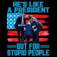 Hes Like A President But For Stupid People Biden Falling Flexfit Unipanel Trucker Cap