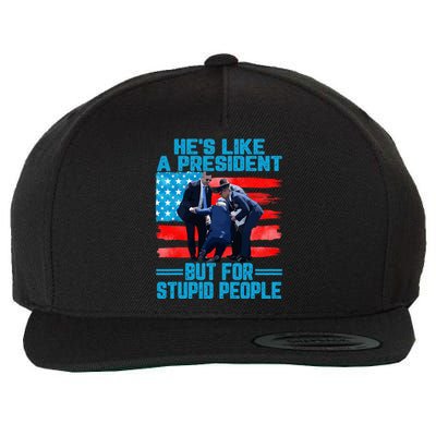 Hes Like A President But For Stupid People Biden Falling Wool Snapback Cap