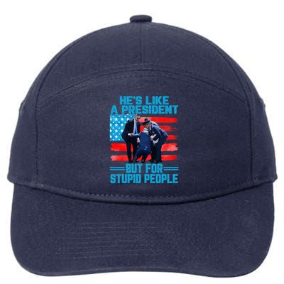 Hes Like A President But For Stupid People Biden Falling 7-Panel Snapback Hat