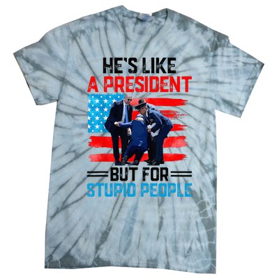 He's Like A President But For Stupid People Biden Falling Tie-Dye T-Shirt