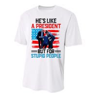 He's Like A President But For Stupid People Biden Falling Performance Sprint T-Shirt