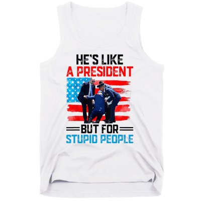 He's Like A President But For Stupid People Biden Falling Tank Top