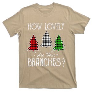 How Lovely Are Your Branches Merry Christmas Tree Xmas T-Shirt