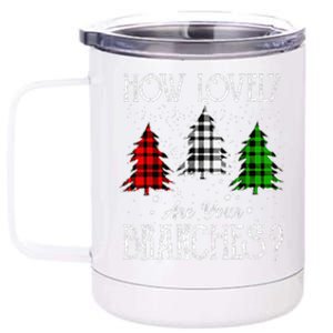 How Lovely Are Your Branches Merry Christmas Tree Xmas 12 oz Stainless Steel Tumbler Cup