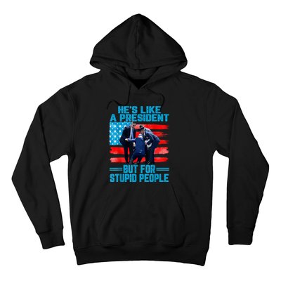 Hes Like A President But For Stupid People Biden Falling Hoodie