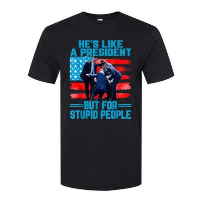 Hes Like A President But For Stupid People Biden Falling Softstyle CVC T-Shirt