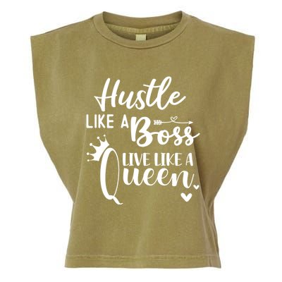 Hustle Like A Boss Live Like A Queen Gift Wife Mom Boss Cool Gift Garment-Dyed Women's Muscle Tee