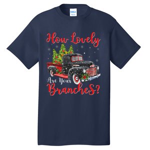 How Lovely Are Your Branches Car Xmas Red Truck Christmas Tall T-Shirt