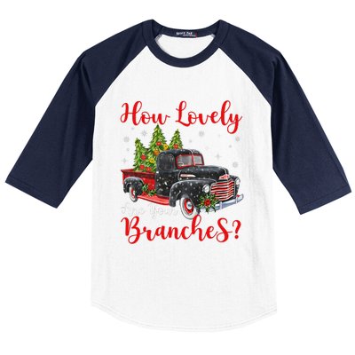 How Lovely Are Your Branches Car Xmas Red Truck Christmas Baseball Sleeve Shirt