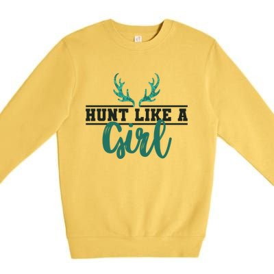 Hunt Like A Funny Deer Hunter Camo Print Hunting Lover Gift Premium Crewneck Sweatshirt