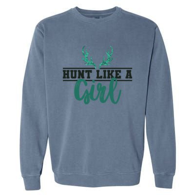 Hunt Like A Funny Deer Hunter Camo Print Hunting Lover Gift Garment-Dyed Sweatshirt