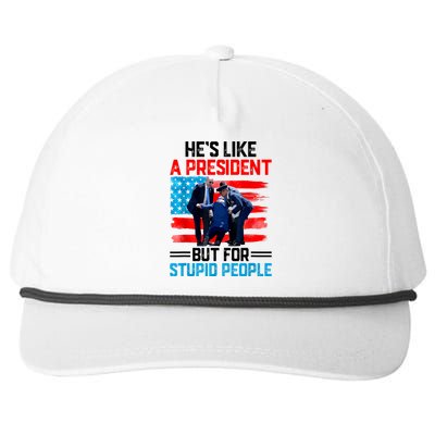 Hes Like A President But For Stupid People Biden Falling Snapback Five-Panel Rope Hat