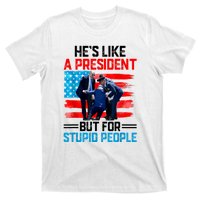 Hes Like A President But For Stupid People Biden Falling T-Shirt