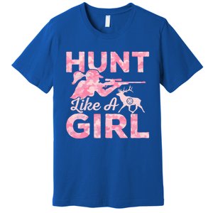 Hunt Like A Hunting Season Gift Premium T-Shirt