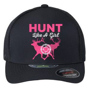 Hunt Like A Hunting Season Meaningful Gift Flexfit Unipanel Trucker Cap