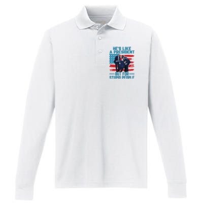 Hes Like A President But For Stupid People Performance Long Sleeve Polo