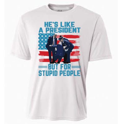 Hes Like A President But For Stupid People Cooling Performance Crew T-Shirt