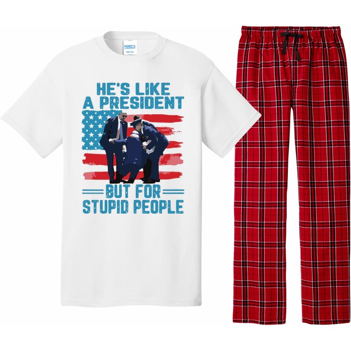 Hes Like A President But For Stupid People Pajama Set