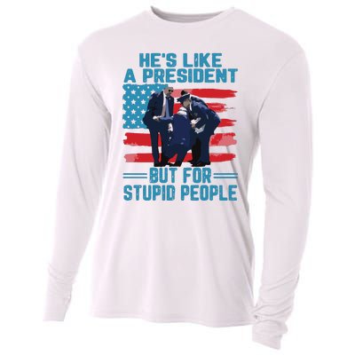 Hes Like A President But For Stupid People Cooling Performance Long Sleeve Crew