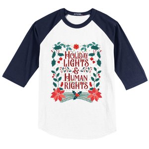 Holiday Lights And Human Rights Floral Feminist Christmas Baseball Sleeve Shirt