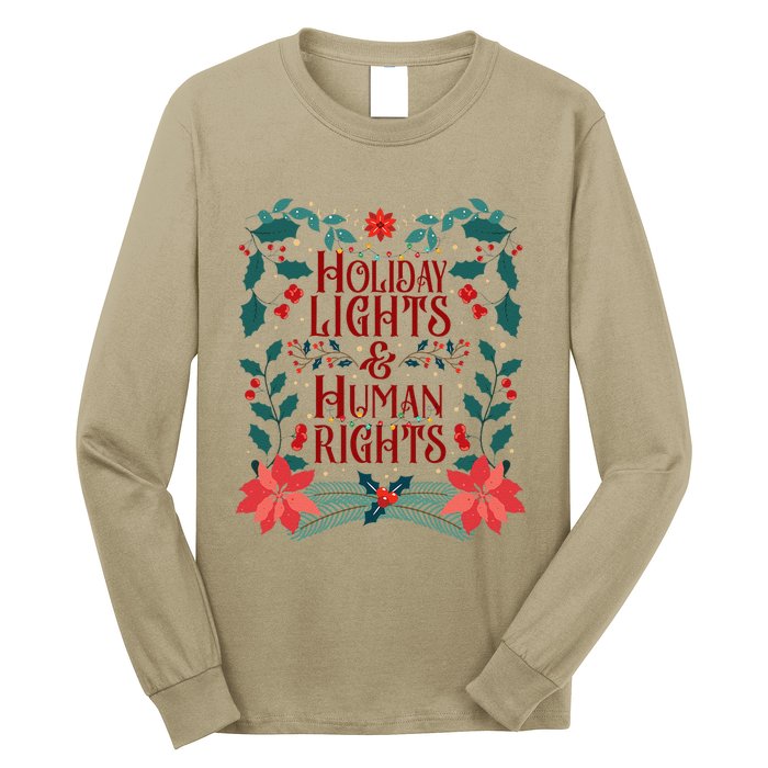 Holiday Lights And Human Rights Floral Feminist Christmas Long Sleeve Shirt